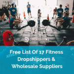 Free list of 17 fitness dropshippers - wholesale suppliers - dropshipXL